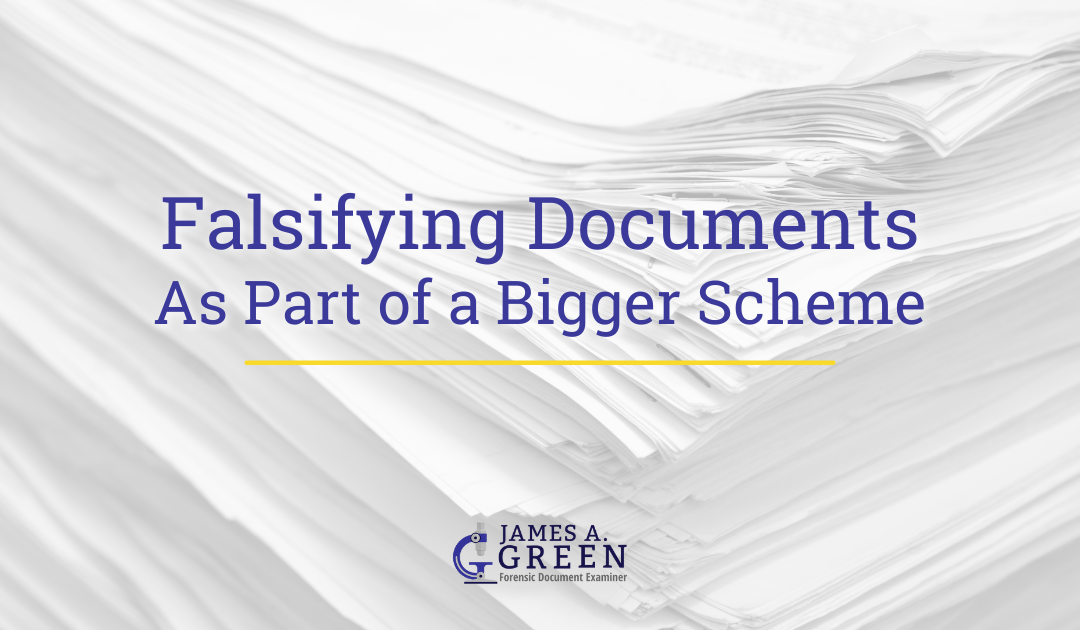 Falsifying Documents As Part of a Bigger Scheme